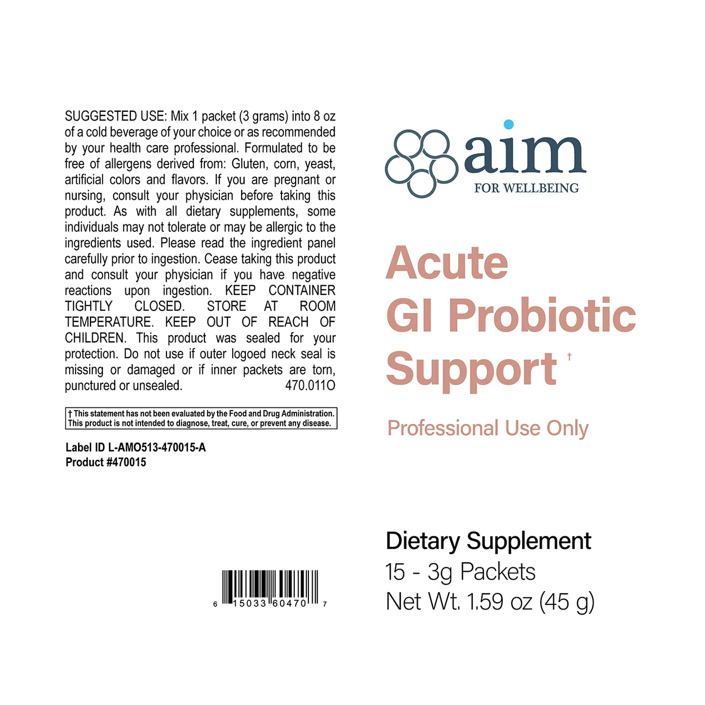 Acute GI Probiotic Support